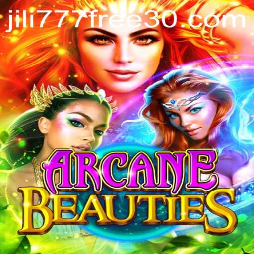 Discovering ArcaneBeauties and the Enchantment of 30 jili777